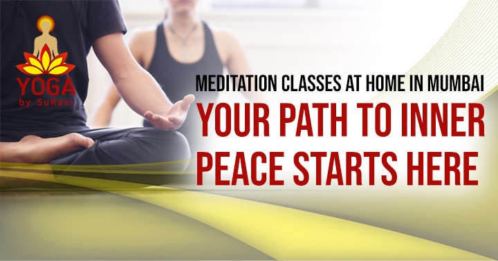 Meditation Classes at Home in Mumbai - Your Path to Inner Peace Starts Here